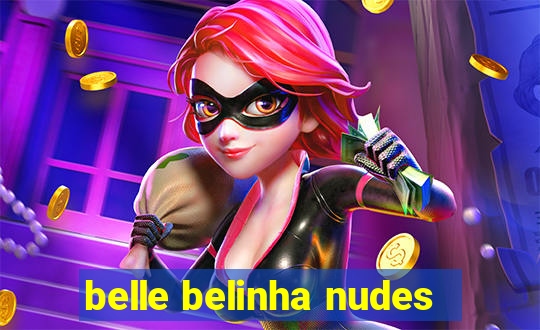 belle belinha nudes